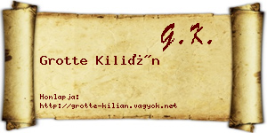 Grotte Kilián névjegykártya